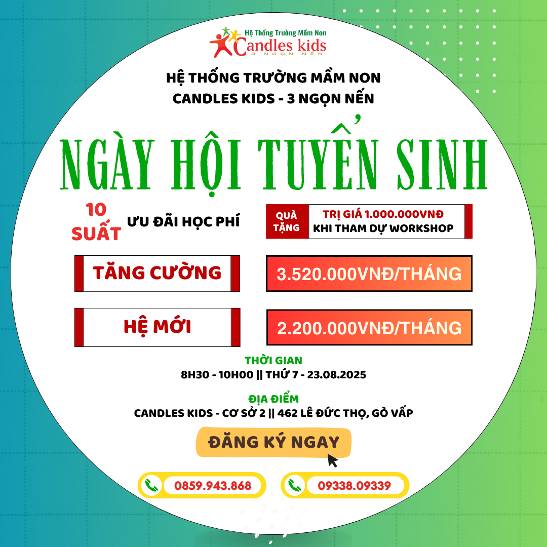 Hoạt Động Ngày Hội Tuyển Sinh 23/08/2025 Tại Candles Kids - Cơ Sở 2 (Gò Vấp)